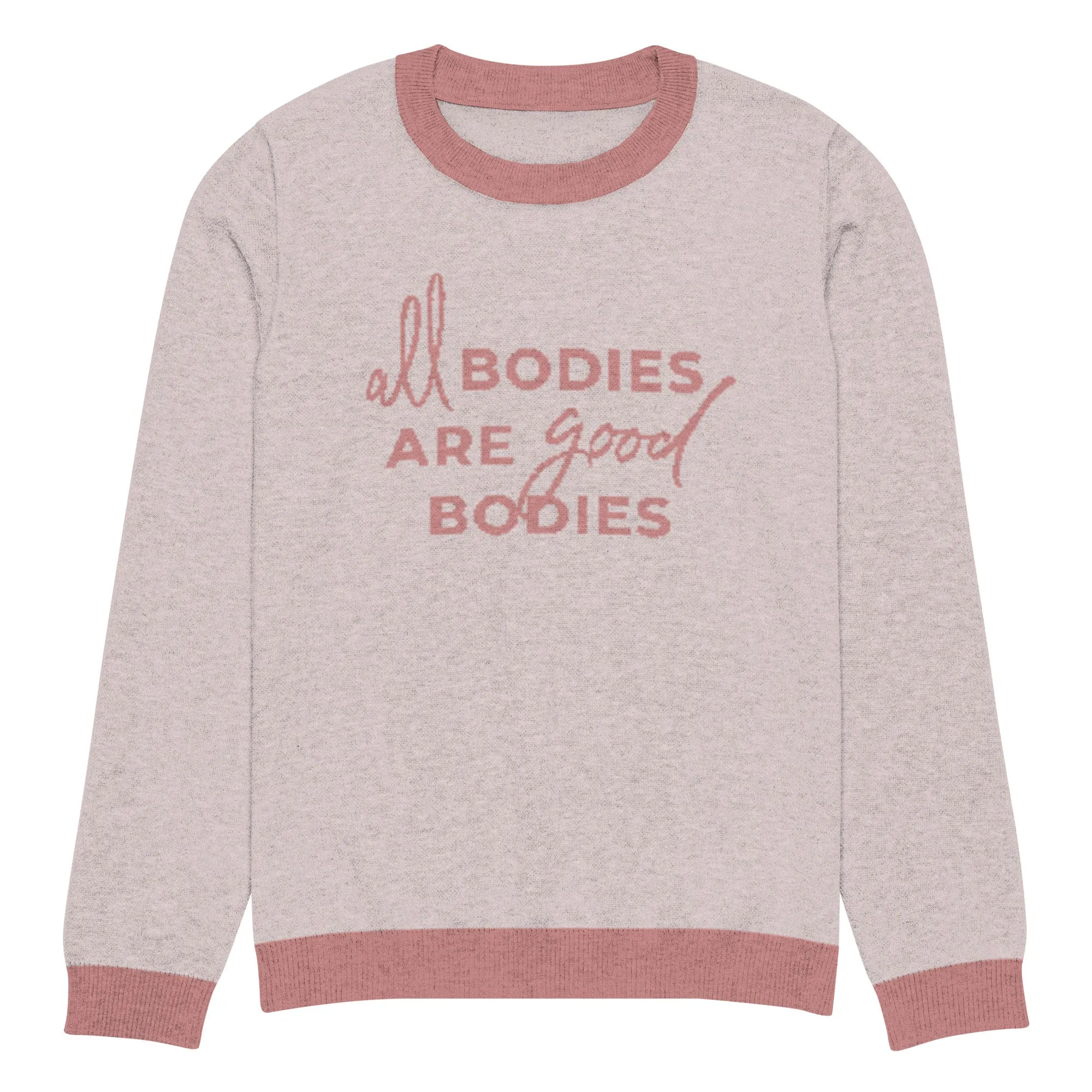 All Bodies Are Good Bodies Knitted Sweater