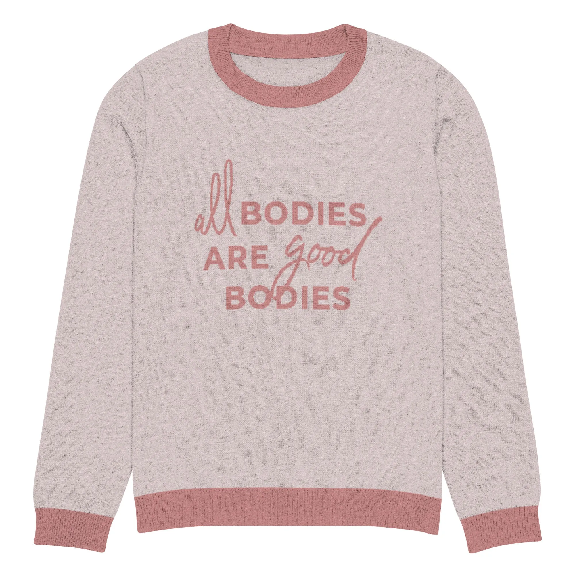 All Bodies Are Good Bodies Knitted Sweater