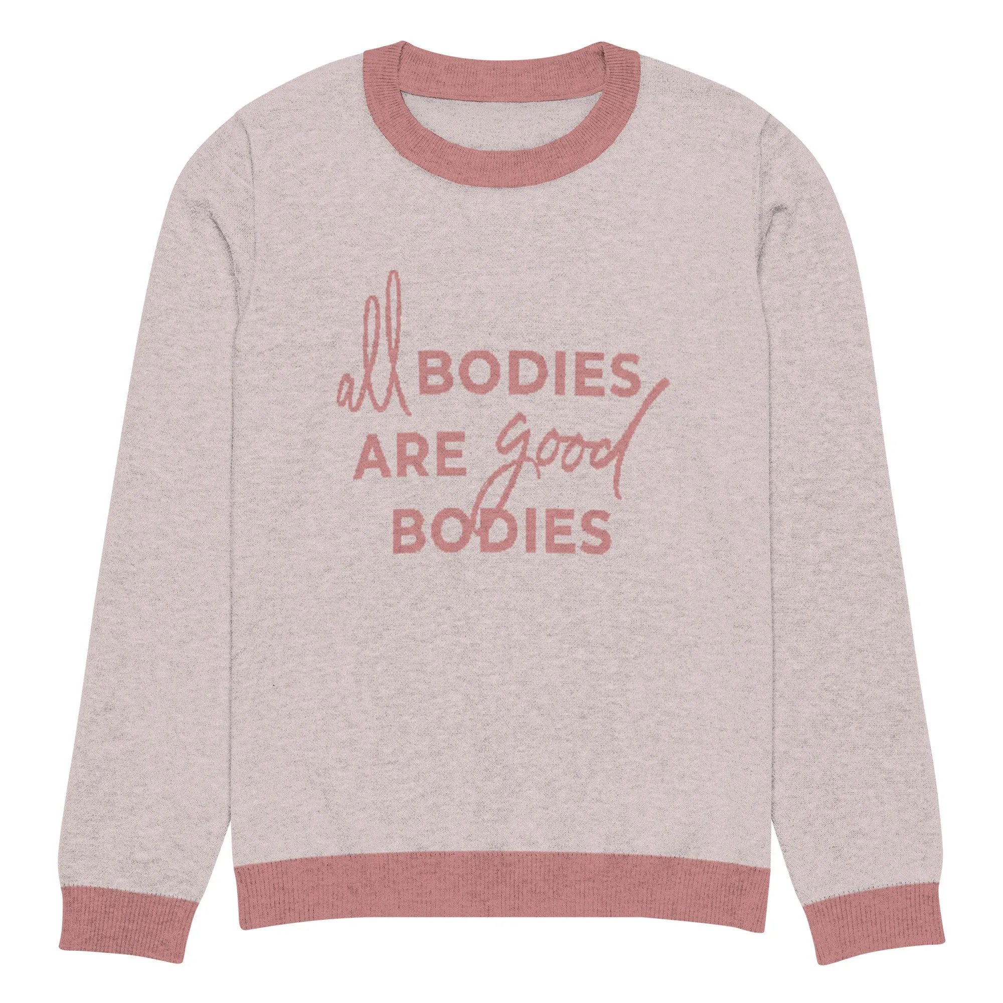 All Bodies Are Good Bodies Knitted Sweater