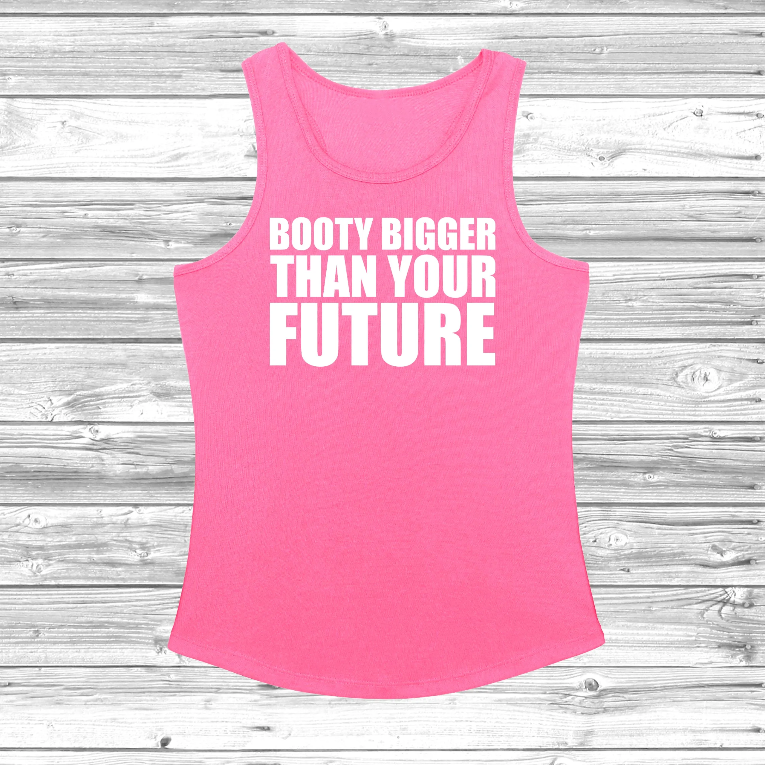 Booty Bigger Than Your Future Women's Cool Vest