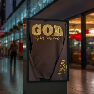 God is in control Sweatshirt
