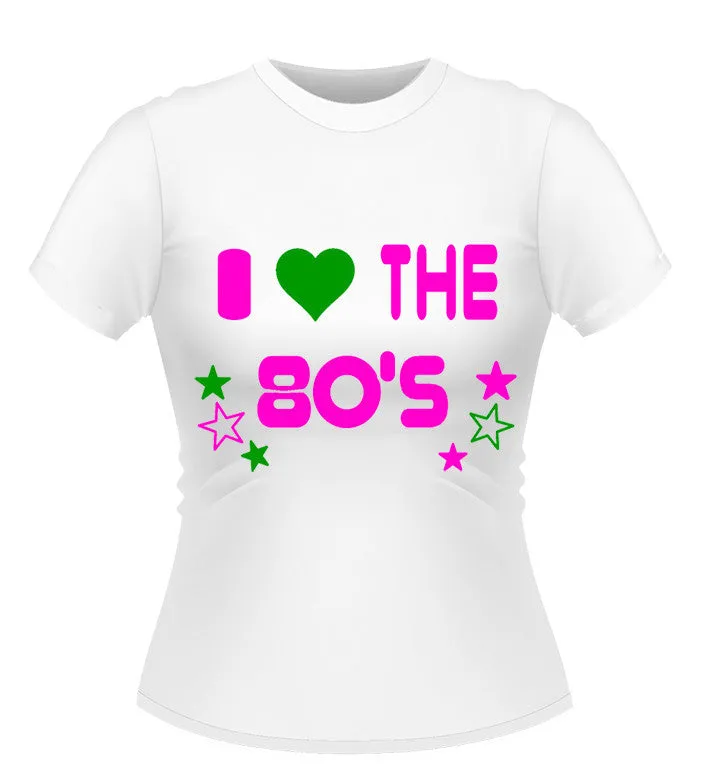 I Love the 80's T-Shirt