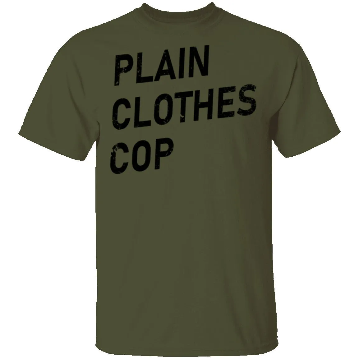 Plain Clothes Cop T-Shirt