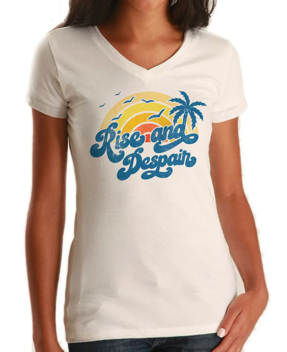Women's Rise and Despair Vneck T-Shirt