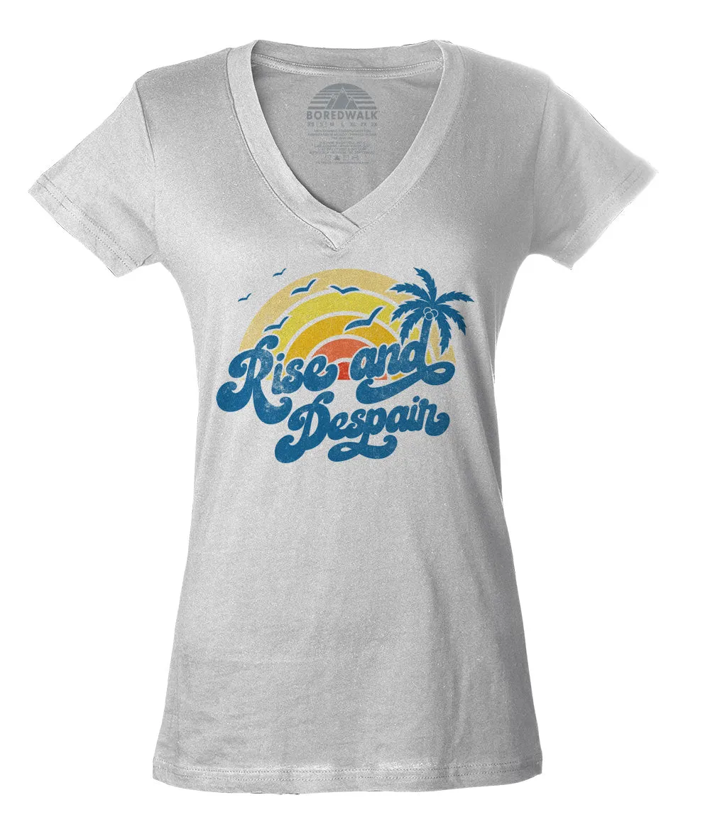 Women's Rise and Despair Vneck T-Shirt