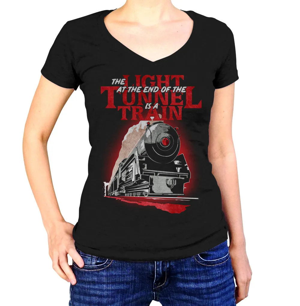 Women's The Light at The End of The Tunnel is a Train Vneck T-Shirt