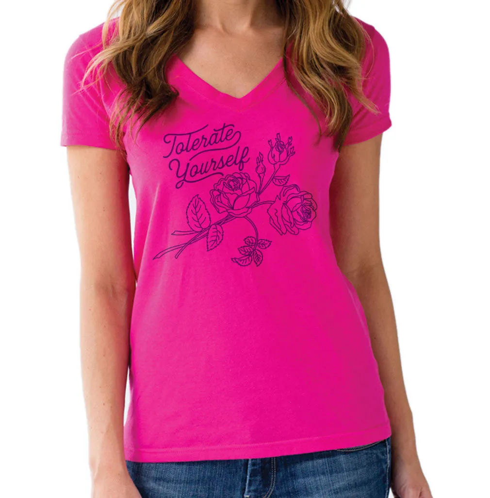 Women's Tolerate Yourself Vneck T-Shirt